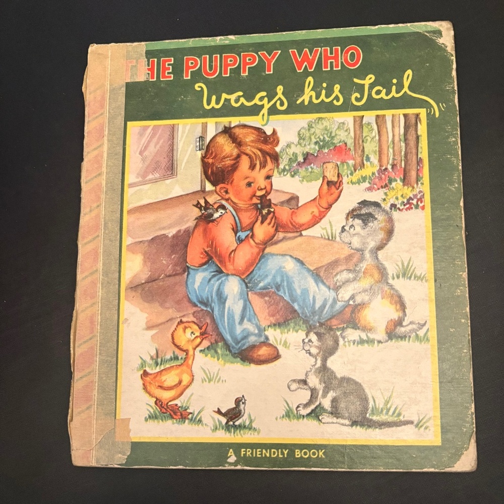 The Puppy Who Wags his Tail, A Friendly Book